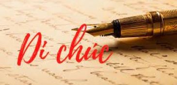THỪA KẾ - DI CHÚC Hoàng Thịnh Luật
