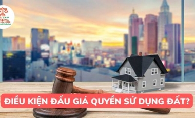 Bổ sung điều kiện đấu giá quyền sử dụng đất từ 20/5/2023 Hoàng Thịnh Luật