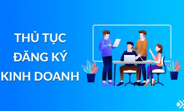 Thủ tục đăng ký kinh doanh mới nhất Hoàng Thịnh Luật